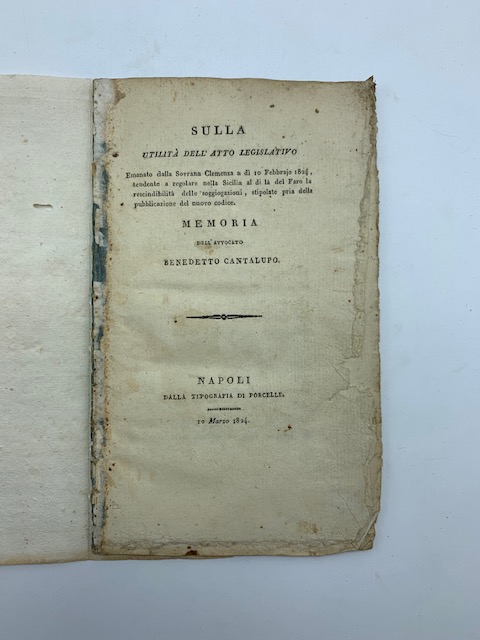 Sulla utilità dell'atto legislativo emanato dalla sovrana clemenza a dì 10 Febbraio 1824... Memoria